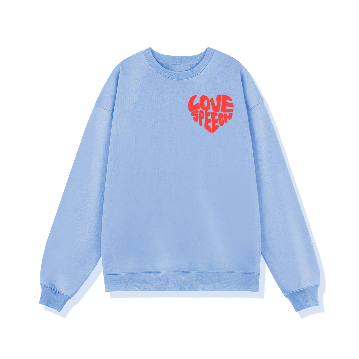 Love Speech Text Sweatshirt