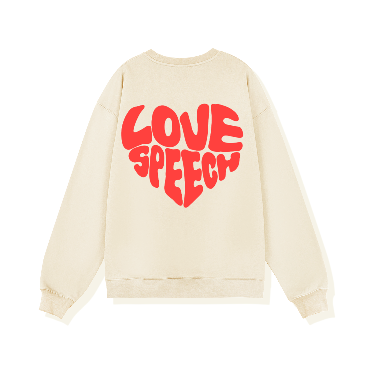 Love Speech Text Sweatshirt