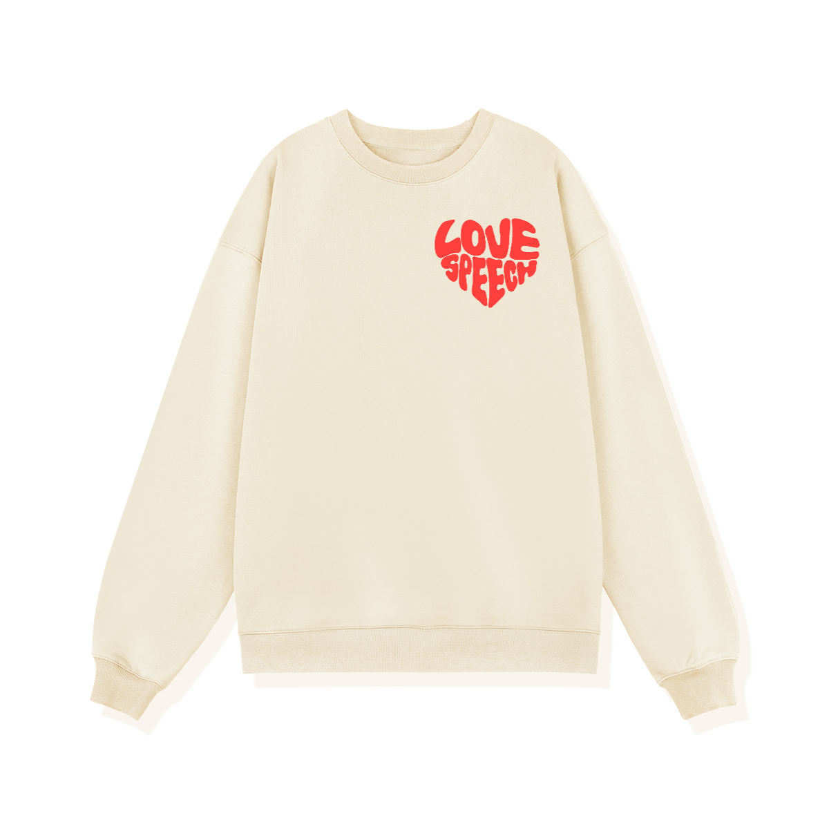 Love Speech Text Sweatshirt